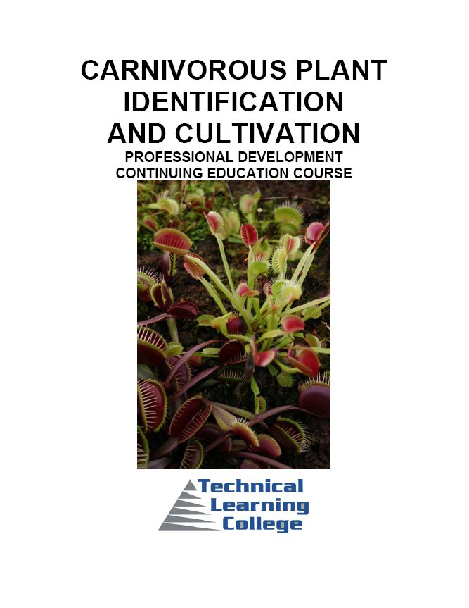 Carnivorous Plant Identification and Cultivation Arizona, SW USA