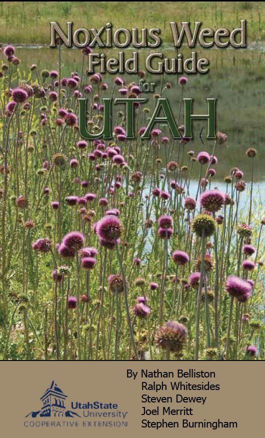 Utah Noxious Weed Field Guide